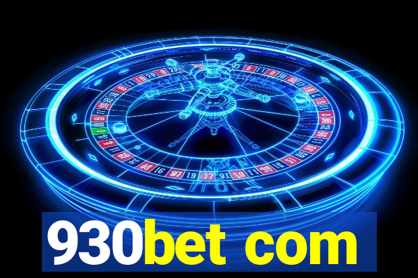 930bet com